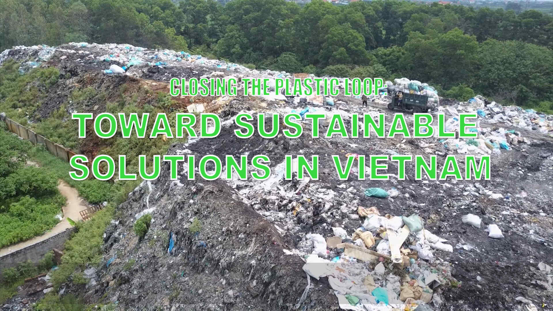 Closing the plastic loop: Toward sustainable solutions in Vietnam
